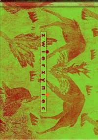 Zwierzyniec. Okazy wybrane - Maciej Byliniak