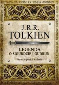 Legenda o Sigurdzie i Gudrun - J. R. R. Tolkien