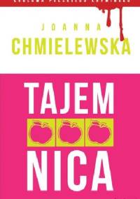 Tajemnica - Joanna Chmielewska