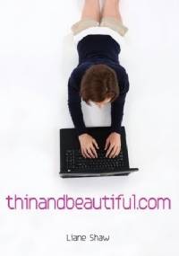 thinandbeautiful.com - Liane Shaw