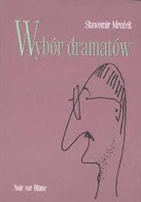 Wybór dramatów. Tom 2 - Sławomir Mrożek