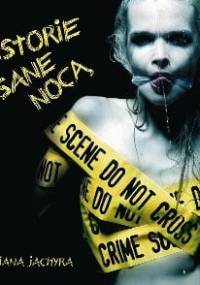 Historie pisane nocą - Tatiana Jachyra