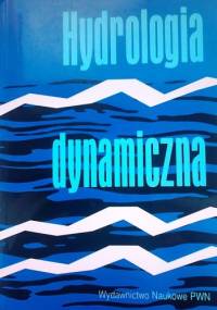 Hydrologia dynamiczna - Urszula Soczyńska