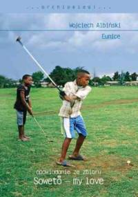 Eunice - Wojciech Albiński