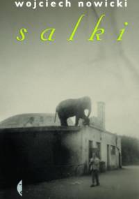 Salki - Wojciech Nowicki
