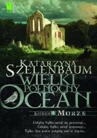 Morze - Katarzyna Szelenbaum