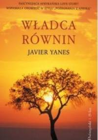 Władca równin - Javier Yanes