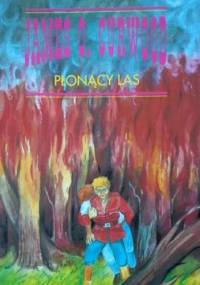 Płonący las - James Oliver Curwood