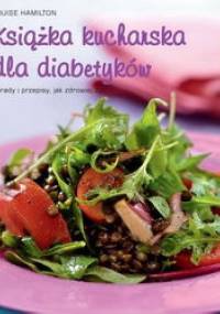 Książka kucharska dla diabetyków - Louise Hamilton
