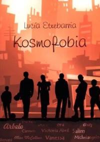 Kosmofobia - Lucia Etxebarría
