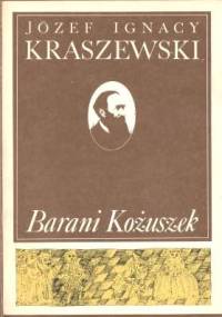 Józef Ignacy Kraszewski - Barani kożuszek [audiobook pl]