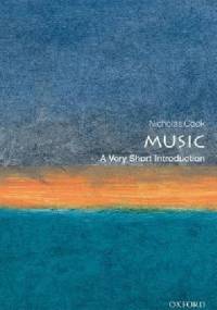 Music: A Very Short Introduction - Nicholas Cook