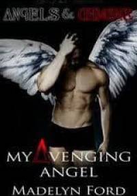 Mój Anioł Zemsty - Madelyn Ford