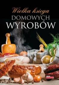 Wielka księga domowych wyrobów