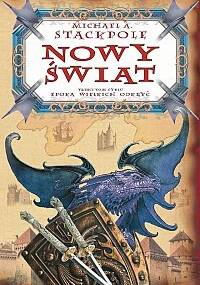 Nowy Świat - Michael A. Stackpole