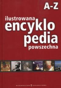 Ilustrowana encyklopedia powszechna od A-Z