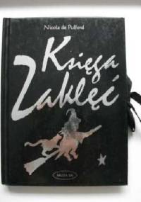Księga zaklęć - Nicola de Pulford
