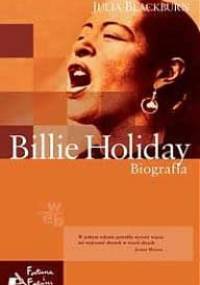Billie Holiday. Biografia - Julia Blackburn