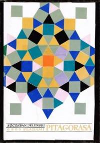 Śladami Pitagorasa - Szczepan Jeleński