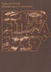 Przed burzą 1939 - Ryszard Frelek, Włodzimierz T. Kowalski