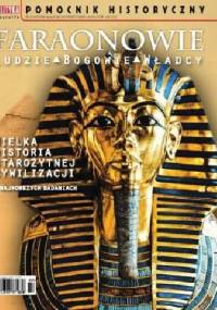 Pomocnik Historyczny - Faraonowie - Redakcja tygodnika Polityka