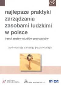 Najlepsze praktyki zarządzania zasobami ludzkimi w polsce - Pocztowski Aleksy - Aleksy Pocztowski