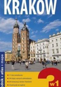 Kraków. 3 w 1 - przewodnik + atlas + mapa laminowana