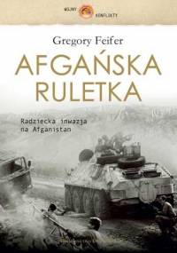 Afgańska Ruletka - Gregory Feifer