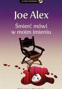 Śmierć mówi w moim imieniu - Joe Alex