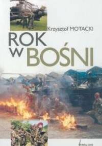 Rok w Bośni - Krzysztof Motacki