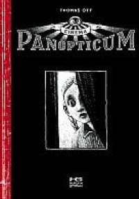 Cinema Panopticum - Thomas Ott