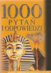 1000 pytań i odpowiedzi Baza faktów