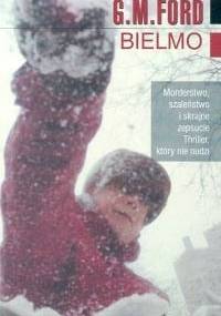 Bielmo - G.M. Ford