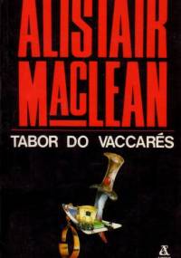 Tabor do Vaccares - Alistair MacLean