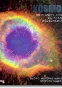 Kosmos. Od planety Ziemia do krańca Wszechświata - praca zbiorowa