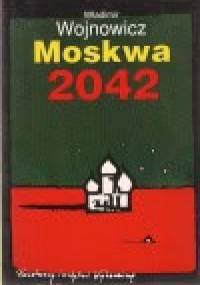 Moskwa 2042 - Włodzimierz Wojnowicz