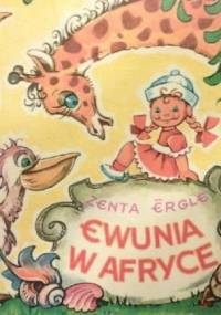 Ewunia w Afryce - Zenta Ērgle