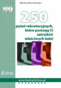 250 pytań rekrutacyjnych