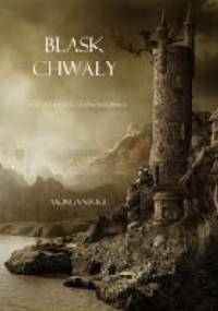 Blask Chwały - Morgan Rice