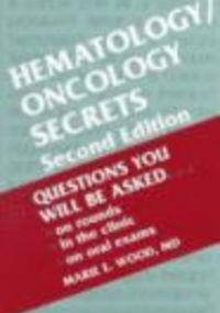 Hematology/Oncology Secrets 2e - Marie E. Wood