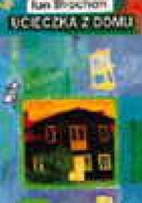 Ucieczka z domu - Ian Strachan