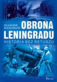 Obrona Leningradu - Władimir Bieszanow