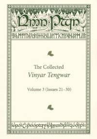 The Collected Vinyar Tengwar : Volume 3 (Issues 21-30) - praca zbiorowa