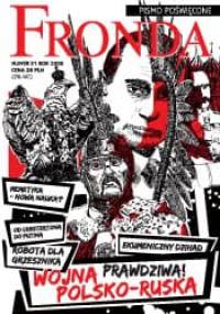 Fronda nr 51 lato 2009. Prawdziwa wojna polsko-ruska - Redakcja kwartalnika Fronda