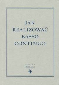 Jak realizować basso continuo - Anna Szweykowska