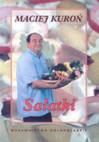 Sałatki - Maciej Kuroń