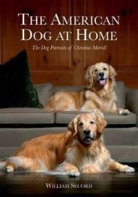 The American Dog at Home - William Secord