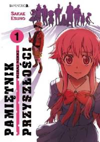 Pamiętnik Przyszłości #1 - Esuno Sakae