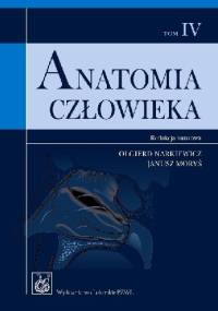 Anatomia człowieka. Podręcznik dla studentów. Tom IV