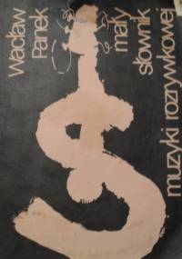 Mały słownik muzyki rozrywkowej - Wacław Panek